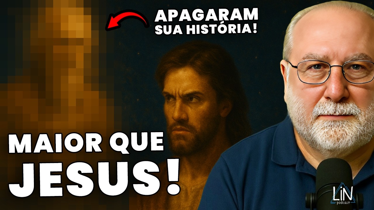 ELE FOI MAIOR QUE JESUS! (POR QUE A IGREJA APAGOU SUA HISTÓRIA?!)  | LIN Podcast