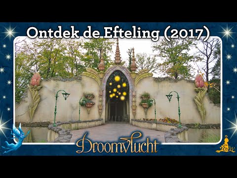 [Ontdek de #Efteling] Droomvlucht (2017)
