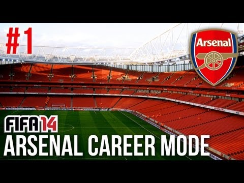 FIFA 14: Arsenal Career Mode - Episode #1 - A NEW BEGINNING!
