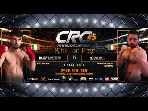 CRC 5 K-1 61kg fight  Ross Lynch (P.C.A) Vs Danny McGowan (SBG Swords)