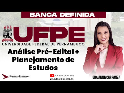 Concurso UFPE: Análise Pré-Edital + Planejamento de Estudos Completo