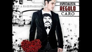 REGULO CARO Voy A Pistearme El Dolor