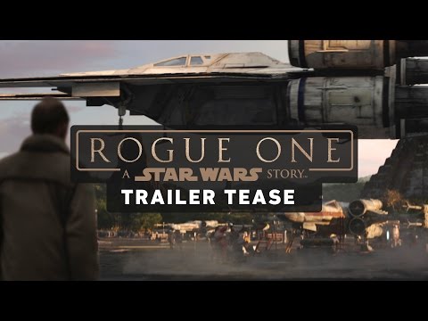 Rogue One: A Star Wars Story (Trailer Sneak Peek)