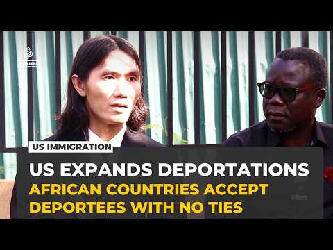 Trump expands deportations to African countries under third-country agreements