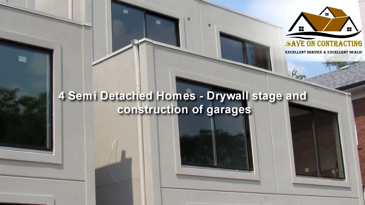 4 Semi Detached Homes - drywall stage and construction of garages