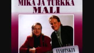 Mika & Turkka Mali - Anteeks Nieminen