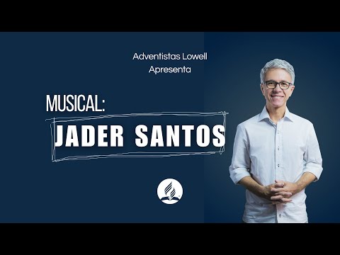 Musical: Jader Santos - 02 de Janeiro de 2026 | Adventistas Lowell