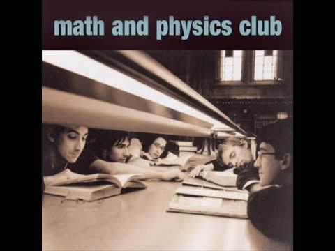 I Know What I Want - Math and Physics Club