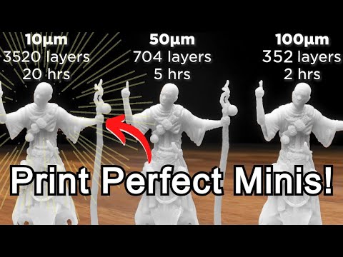 Print Perfect Minis! How To Change Your Layer Heights When Resin 3D Printing - Fast or Flawless