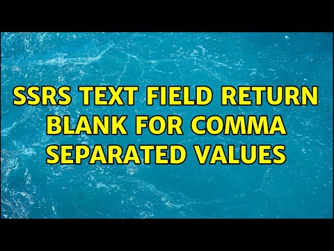 SSRS text field return blank for comma separated values