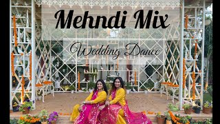 Mehndi Mix  Mehendi Dance  Wedding Dance  Mehndi s