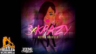 Netta Brielle - 3xKrazy [Prod. Traxamillion x P-Lo] [Thizzler.com]