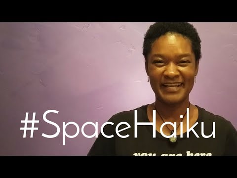 Send Us Your Space Haiku