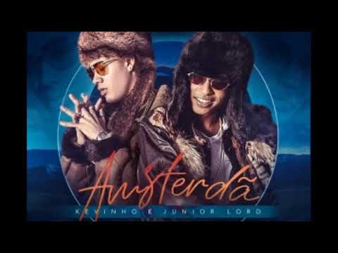 Mc Kevinho e Junior Lord Amisterdã (Áudio Oficial)