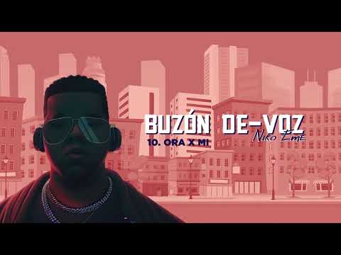 Niko Eme - Ora por Mi (Audio Video)