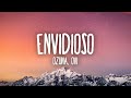 OZUNA X OVI - Envidioso (Letra/Lyrics)