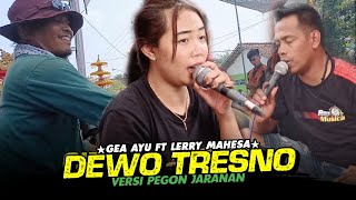 Download lagu GUAYENG ‼️ DEWO TRESNO voc GEA AYU ft LERRY MAHESA ROGO SAMBOYO PUTRO Live Purwoasri KEDIRI. mp3