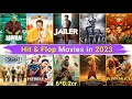 Hit and Flop Movies 2023 | Box Office Collection #bollywood