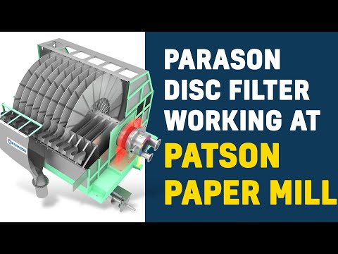 Parason disc filter - pulp & paper machine for industrial