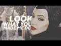 Maleficent Look What You Made Me Do