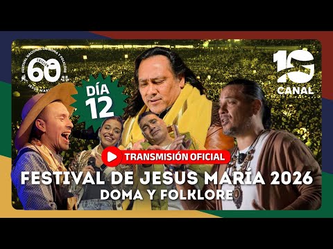 🔴 EN VIVO | FESTIVAL JESÚS MARÍA 2026 | Sergio Galleguillo, LBC y Euge Quevedo