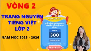 Grade 2 Vietnamese Champion - Round 2 - School year 2025 2026