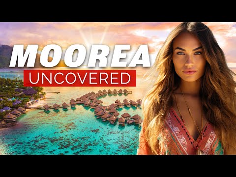 Moorea Island French Polynesia - Bucket List Travel & Honeymoon Paradise