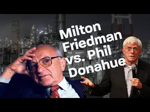 Milton Friedman on Donahue Show: Greed, Markets, and Government