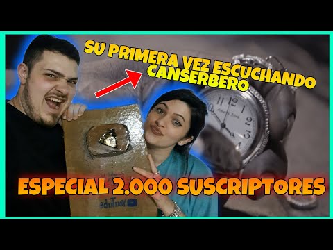 ESPECIAL 2.000 SUSCRIPTORES Mi NOVIA REACCIONA Por PRIMERA VEZ a CANSERBERO