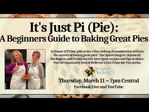 It's Just Pi (Pie): A Beginners Guide to Baking Great Pies