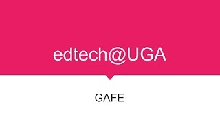 Introduction to Google Apps for Educators (GAFE)