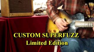 Spaghettivintage® VGE Custom Superfuzz Limited Edition