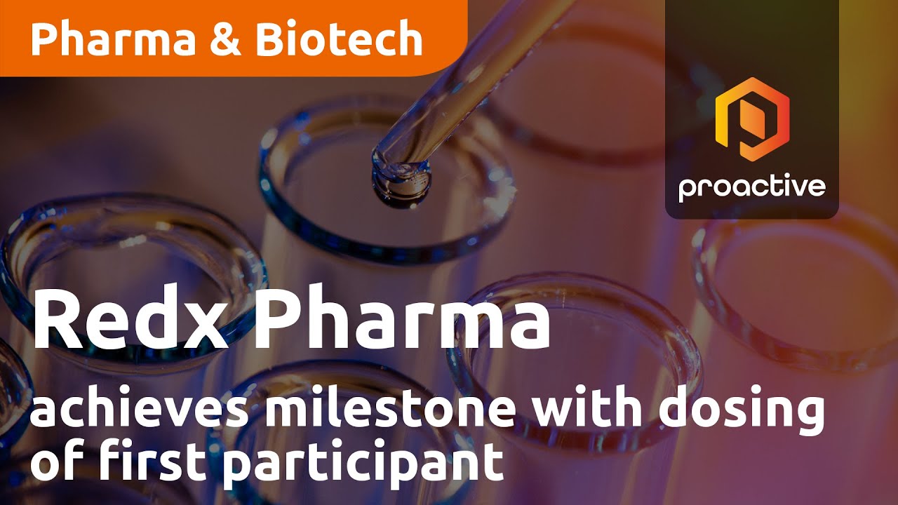 Redx Pharma achieves milestone with dosing of first participant in Phase 1 clinical trial for RXC008