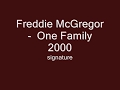 Freddie McGregor    One Family   2000