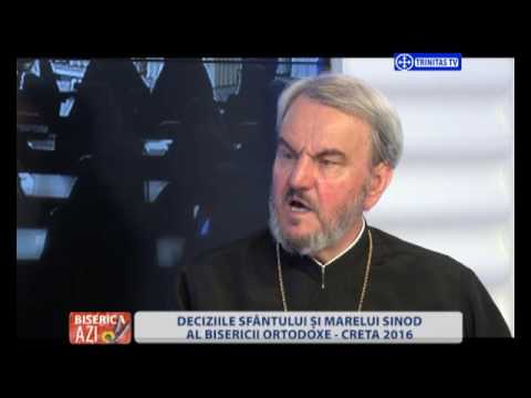 Biserica Azi. Deciziile Sfântului și Marelui Sinod al Bisericii Ortodoxe – Creta, 2016 (28.06.2016)