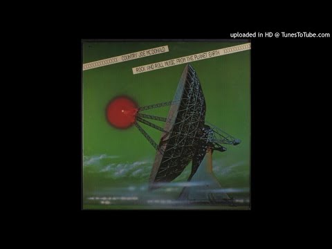 Country Joe McDonald / Rock and Roll Music From the Planet Earth