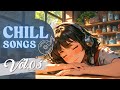 Chill Songs Vol 03 Smooth Mellow Vibes For Work Study