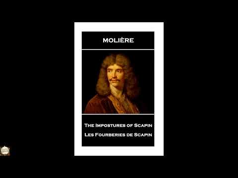 Moliere - The Impostures of Scapin: Les Fourberies de Scapin by The Impostures of Scapin: Les Fourberies de Scapin — free full audiobook