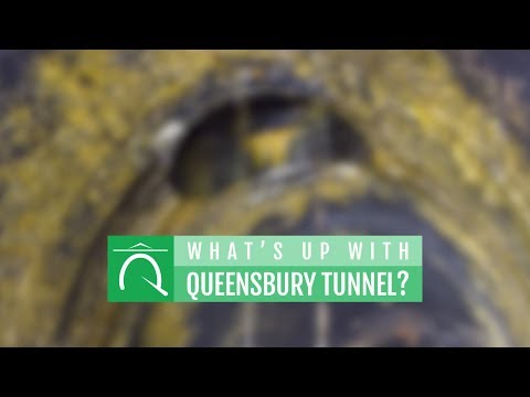 What's up with Queensbury Tunnel?