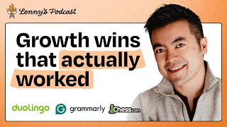 Finding hidden growth opportunities in your product | Albert Cheng (Duolingo, Grammarly, Chess.com)