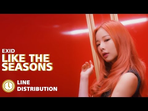 EXID (이엑스아이디) - 'Like The Seasons (여름, 가을, 겨울, 봄)' (Line Distribution)