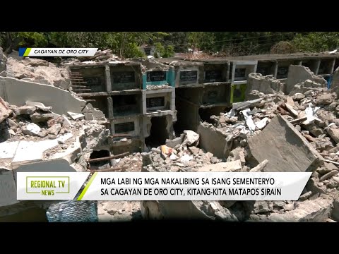 Regional TV News: Mga nitso sa City Memorial Park sa Cagayan De Oro City, sinira at ninakawan