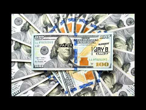 JAY B KILLER P ft RUDEEZY - PAPER