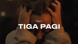 Download lagu Fletch - Tiga Pagi mp3 Download lagu Fletch - Tiga Pagi mp3