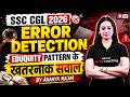 Error Detection And Correction Error Detection For SSC CGL 2026 Error Detection By Ananya Mam