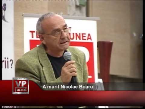 A murit Nicolae Boaru