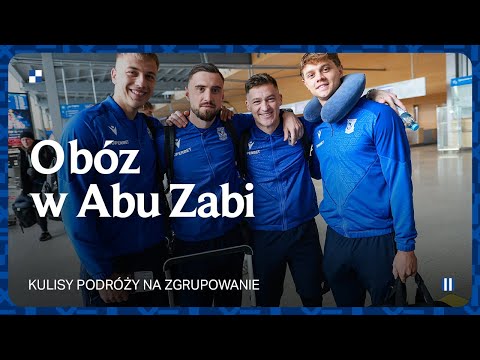 OBÓZ W ABU ZABI | Na drugi koniec świata! Kulisy podróży na zgrupowanie w ZEA