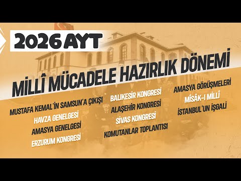 25) AYT Tarih - Milli Mücadele Hazırlık Dönemi - Ramazan YETGİN - 2025