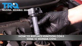 How to Replace Ignition Coils 2006-11 Honda Civic