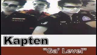 Download lagu KAPTEN - GAK LEVEL LYRIK LAGU INDONESIA mp3 Download lagu KAPTEN - GAK LEVEL LYRIK LAGU INDONESIA mp3